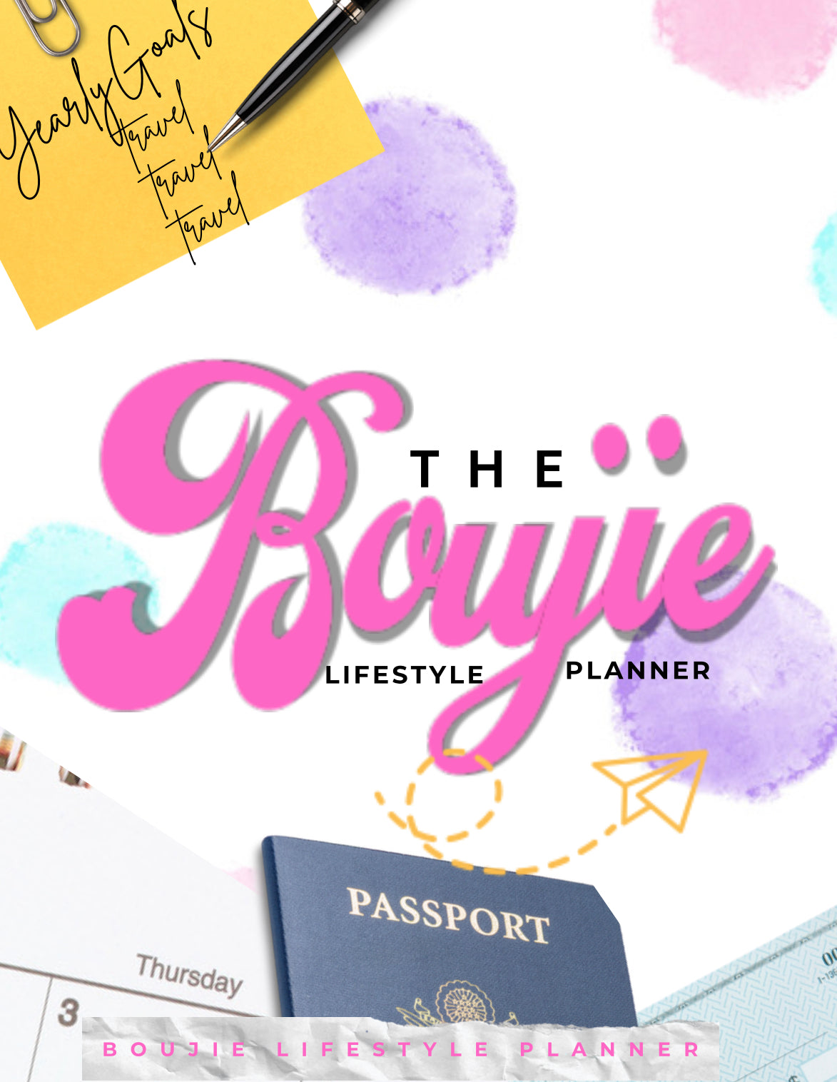 The Boujie Lifestyle Planner